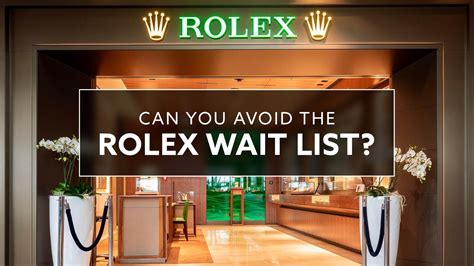 Rolex ad waiting time